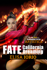 FATE - CALIFORNIA DREAMING: Elisa Iorio
