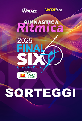 Sorteggio Finals Six - Ritmica