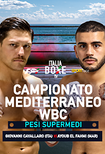 Campionato Mediterraneo WBC 2026 - Pesi Supermedi - Giovanni Cavallaro Vs Ayoub El Fahmi