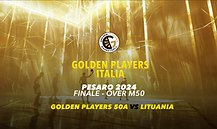  Golden Players 2024 - Finale M50 - Golden Players 50A vs Lituania