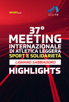 Meeting Sport Solidarietà - Lignano Sabbiadoro - Highlights - 2026