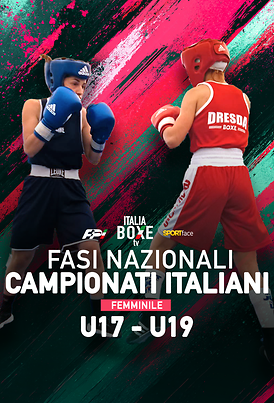 Fasi Nazionali - Campionati Italiani U17 - U19 2026 