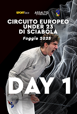  Circuito Europeo Under 23 di Sciabola - Foggia 2025 - Day 1