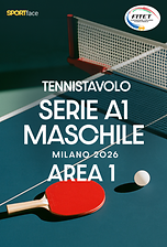 Tennistavolo Serie A1 Maschile - Milano 2026 - Area 1