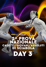 2^ Prova Nazionale Cadetti Giovani e Assoluti di Sciabola - Foggia 2026 - Day 3