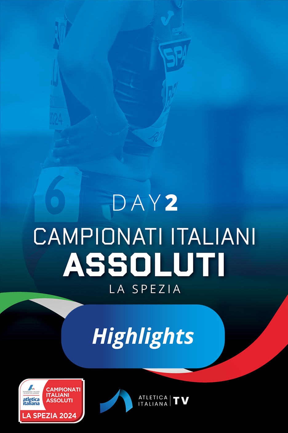  Highlights - Campionati Italiani Assoluti La Spezia - Day 2