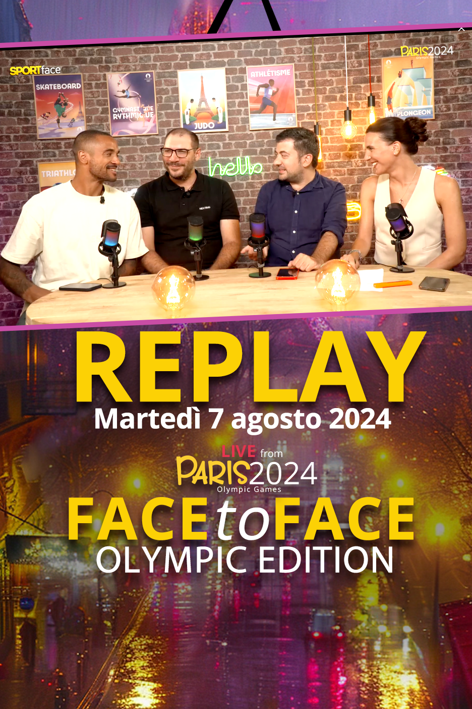 Face to Face - Olympic Edition - Episodio 12