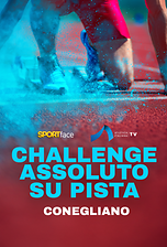 Challenge Assoluto su Pista - Conegliano
