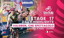 Giro d'Italia - Stage 17 - Daily Highlights