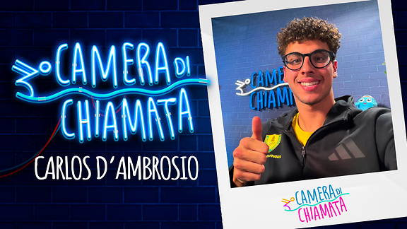 Camera di Chiamata - Carlos D'Ambrosio
