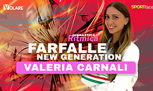  Farfalle New Generation - Valeria Carnali