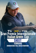 Gran Premio Internazionale Italian Green Cup - Skeet - Femminile- 2026