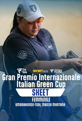 Gran Premio Internazionale Italian Green Cup - Skeet - Femminile- 2026
