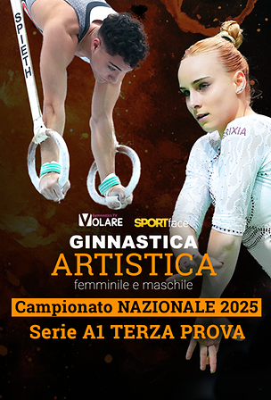 Campionato Nazionale Artistica 2025 - Serie A1 - Terza Prova