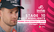 Giro D'Italia - Stage 10 - Daily Highlights