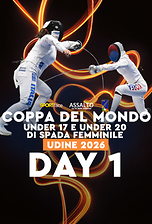 Coppa del Mondo -  U17 e U20 - Spada Femminile - Udine 2026 - Day 1