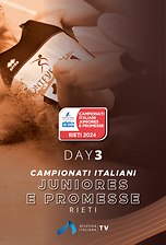 Campionati Italiani Junior e Promesse Rieti - Day 3