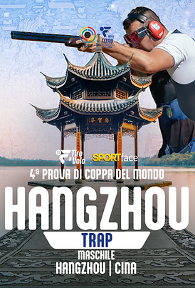 Coppa del Mondo ISSF - Trap Maschile - Hangzhou (CHN) 2026