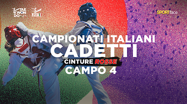 Campionati Italiani Cadetti - Cinture Rosse - 2026 - Campo 4