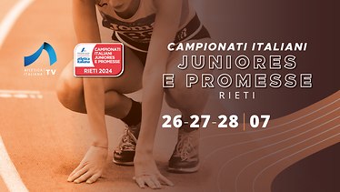 Campionati italiani Junior e Promesse - Rieti