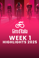 Giro D'Italia Week 1 - Highlights 2025