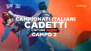 Campionati Italiani Cadetti - Cinture Rosse - 2026 - Campo 2