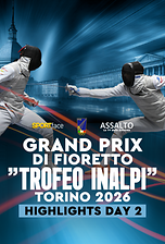 GP di fioretto "Trofeo Inalpi" Torino 2026 - Day 2 - Highlights
