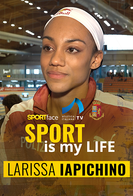 Sport is My Life - Larissa Iapichino 