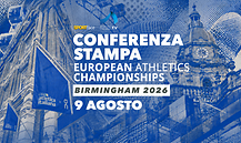 conferenza stampa European Athletics Championships 2026 9 agosto