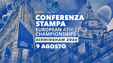conferenza stampa European Athletics Championships 2026 9 agosto