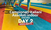 Campionati Italiani Assoluti Indoor - Ancona 2026 - Day 2 - Highlights