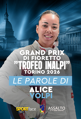 Le parole di Alice Volpi al GP di fioretto "Trofeo Inalpi" Torino 2026