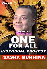 Sasha Mukhina - One For All - Individual Project