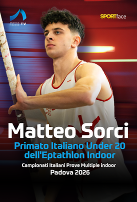 Mattero Sorci - Primato Italiano Under 20 dell'Eptathlon Indoor