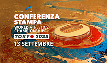 Conferenza Stampa - Mondiali Atletica Tokyo 2025 - 13 Settembre 2025