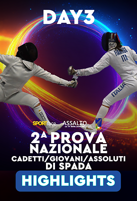 2^ Prova Nazionale Cadetti Giovani e Assoluti di Spada - Legnano 2026 - Day 3 Highlights