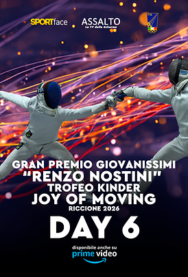 Gran Premio Giovanissimi “Renzo Nostini” - Trofeo Kinder Joy of Moving 2026 - Day 6
