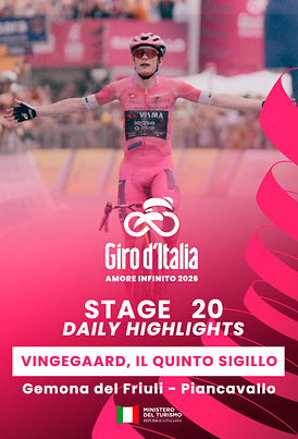 Giro d'Italia - Stage 20 - Daily Highlights