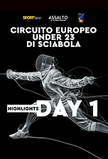 Circuito Europeo Under 23 di Sciabola - Foggia 2025 - Highlights Day 1