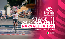 Giro d'Italia - Stage 11 - Daily Highlights