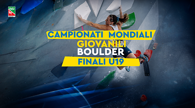 Campionati Mondiali Giovanili 2026 - Arrampicata Boulder - Finali U19