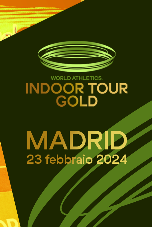 World Athletics Gold Indoor Tour Madrid
