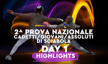 2^ Prova Nazionale Cadetti Giovani e Assoluti di Sciabola - Foggia 2026 - Day 1 - Highlights