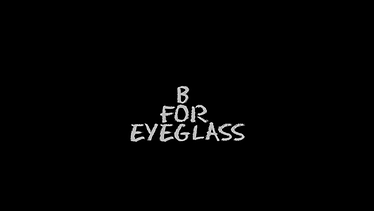 B For Eyeglass