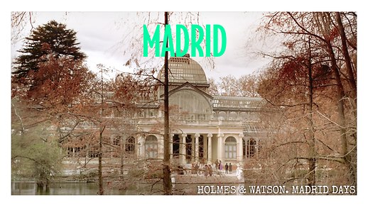 Holmes & Watson: Madrid Days