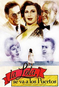 La Lola se va a los puertos. De Manuel y Antonio Machado