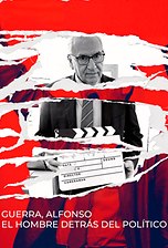 Guerra, Alfonso. El hombre detrás del político