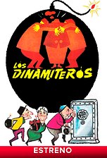 Los dinamiteros