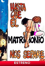 Hasta que el matrimonio nos separe
