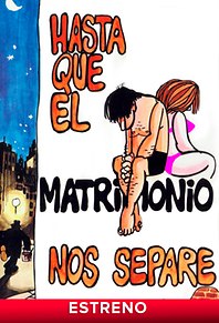 Hasta que el matrimonio nos separe